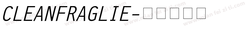 CLEAN FRAGLIE字体转换